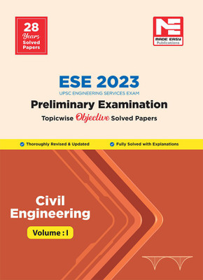 ESE Prelims 2023 : Civil Engineering Previous Solved Papers Volume I(Paperback, MADE EASY Team)