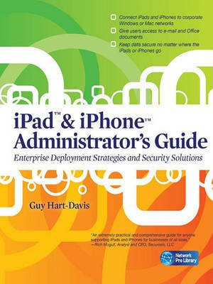 iPad & iPhone Administrator's Guide(English, Electronic book text, Hart-Davis Guy)