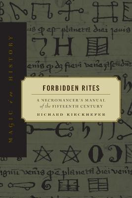 Forbidden Rites(English, Paperback, Kieckhefer Richard)
