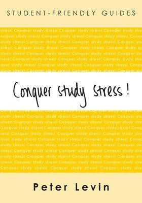 Conquer Study Stress!(English, Electronic book text, Levin Peter)