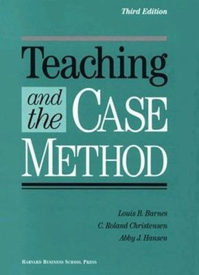 Teaching and the Case Method(English, Hardcover, Barnes Louis B.)