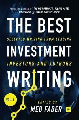 The Best Investment Writing, Volume 1(English, Hardcover, unknown)