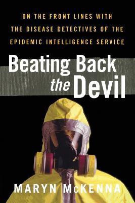 Beating Back the Devil(English, Paperback, McKenna Maryn)