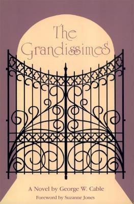 The Grandissimes(English, Paperback, Cable George Washington)