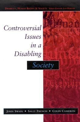 Controversial Issues In A Disabling Society(English, Electronic book text, Swain John)