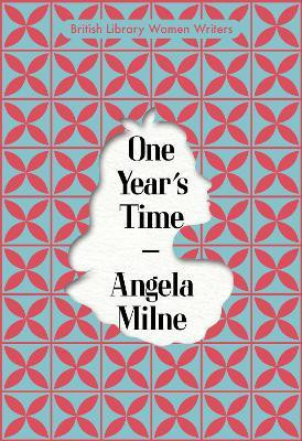 One Year's Time(English, Paperback, Milne Angela)