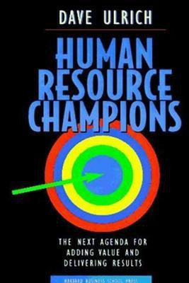 Human Resource Champions(English, Hardcover, Ulrich David)
