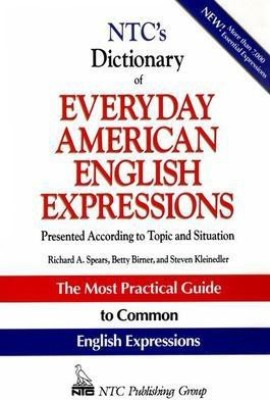 NTC's Dictionary of Everyday American English Expressions(English, Paperback, Spears Richard)