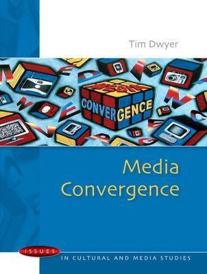 Media Convergence(English, Electronic book text, Dwyer Tim)