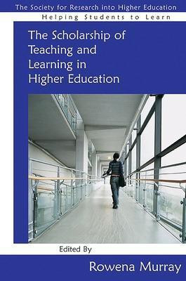 The Scholarship of Teaching and Learning in Higher Education(English, Paperback, Murray Rowena)