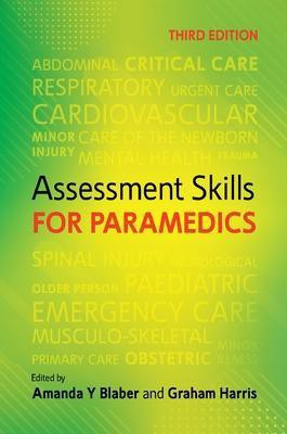 Assessment Skills for Paramedics(English, Paperback, Blaber Amanda)