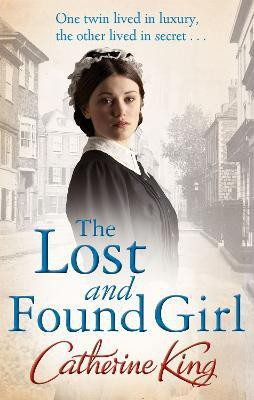The Lost And Found Girl(English, Paperback, King Catherine)