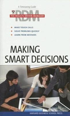 Making Smart Decisions(English, Paperback, Harvard Business School Press)