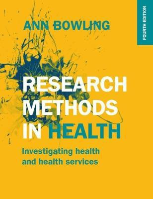 Research Methods in Health: Investigating Health and Health Services(English, Paperback, Bowling Ann)