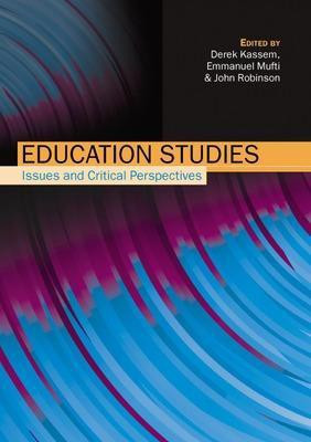 Education Studies: Issues and Critical Perspectives(English, Paperback, Kassem Derek)