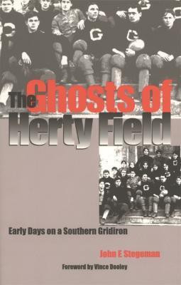 The Ghosts of Herty Field(English, Paperback, Stegeman John F.)