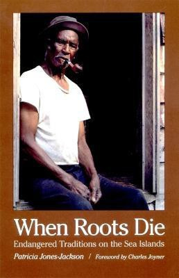 When Roots Die(English, Electronic book text, Jones-Jackson Patricia)