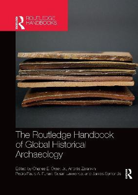 The Routledge Handbook of Global Historical Archaeology(English, Paperback, unknown)