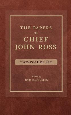 The Papers of Chief John Ross (2 volume set)(English, Hardcover, Ross John)