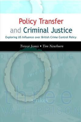 Policy Transfer and Criminal Justice(English, Electronic book text, Jones Trevor)