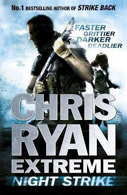 Chris Ryan Extreme: Night Strike(English, Paperback, Ryan Chris)