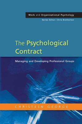 The Psychological Contract: Managing and Developing Professional Groups(English, Paperback, George Christeen)