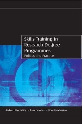 Skills Training in Research Degree Programmes(English, Electronic book text, Hinchcliffe Richard)