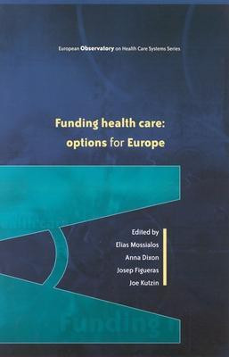 Funding Health Care(English, Paperback, Mossialos Elias)