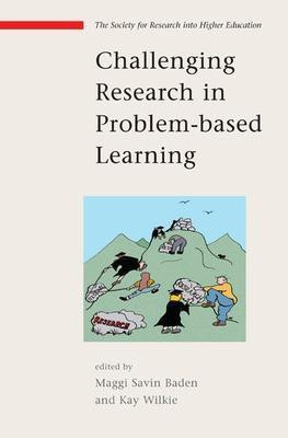 Challenging Research in Problem-based Learning(English, Paperback, Savin Baden Maggi)