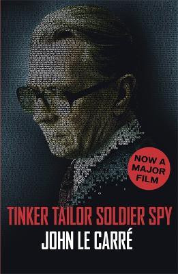 Tinker Tailor Soldier Spy(English, Paperback, Carre John Le)