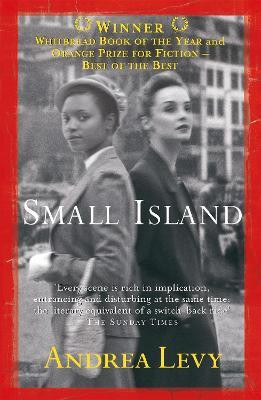 Small Island: Winner of the 'best of the best' Orange Prize(English, Paperback, Levy Andrea)