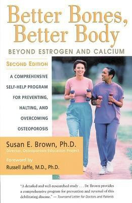 Better Bones, Better Body(English, Paperback, Brown Susan)