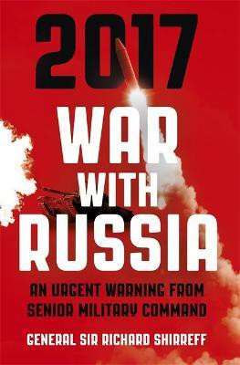 War With Russia(English, Paperback, Shirreff General Sir Richard)