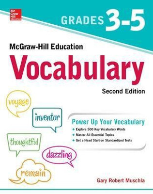 McGraw-Hill Education Vocabulary Grades 3-5, Second Edition(English, Paperback, Muschla Gary)