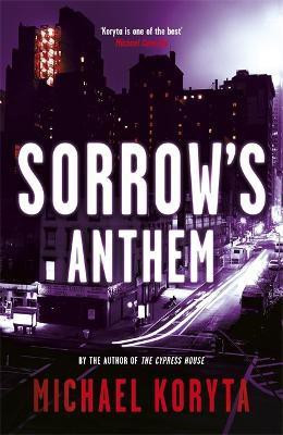 Sorrow's Anthem(English, Paperback, Koryta Michael)