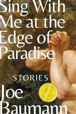 Sing with Me at the Edge of Paradise(English, Hardcover, Baumann Joe)