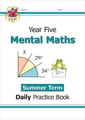 KS2 Mental Maths Year 5 Daily Practice Book: Summer Term(English, Paperback, CGP Books)