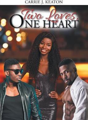 Two Loves, One Heart(English, Paperback, Carrie J Keaton)