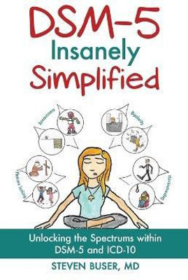 DSM-5 Insanely Simplified(English, Paperback, Buser Steven)