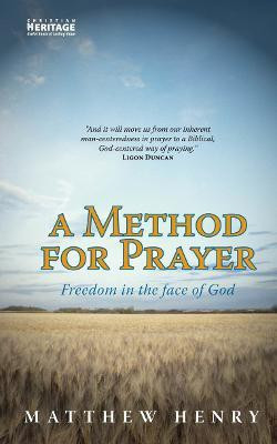 A Method for Prayer(English, Paperback, Henry Matthew)