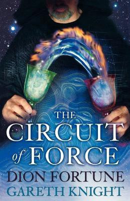 The Circuit of Force(English, Paperback, Fortune Dion)