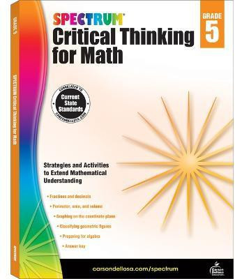 Spectrum Critical Thinking for Math, Grade 5(English, Paperback, unknown)