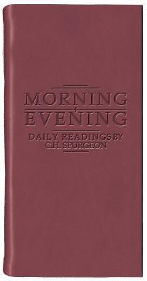 Morning And Evening - Matt Burgundy(English, Leather / fine binding, Spurgeon C. H.)