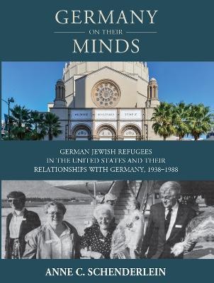 Germany On Their Minds(English, Paperback, Schenderlein Anne C.)