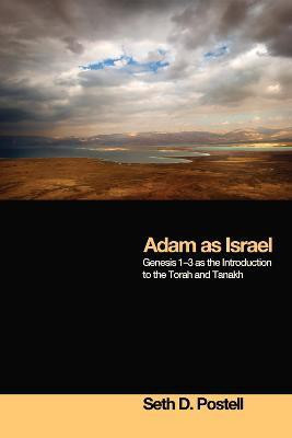 Adam as Israel(English, Paperback, Postell Seth D.)