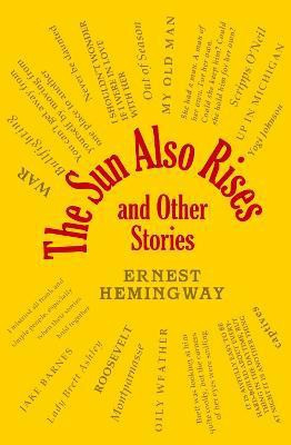 The Sun Also Rises and Other Stories(English, Paperback, Hemingway Ernest)