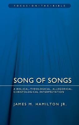 Song of Songs(English, Paperback, Hamilton James M. Jr.)