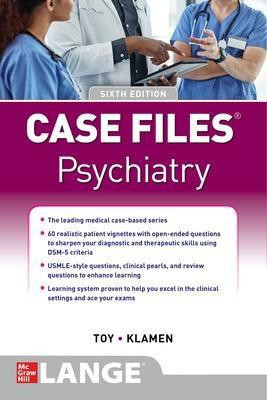 Case Files Psychiatry, Sixth Edition(English, Paperback, Toy Eugene)