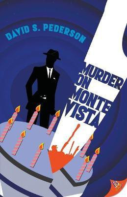 Murder on Monte Vista(English, Paperback, Pederson David S)