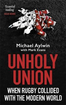 Unholy Union(English, Paperback, Aylwin Mike)